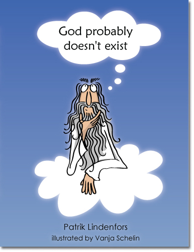 God Probably Doesn't Exist